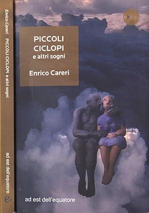 Immagine del venditore per Piccoli ciclopi e altri sogni venduto da Biblioteca di Babele