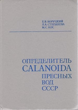 Imagen del vendedor de Opredelitel  Calanoida presnykh vod SSSR [Identification Guide to Freshwater Calanoida of USSR] a la venta por PEMBERLEY NATURAL HISTORY BOOKS BA, ABA