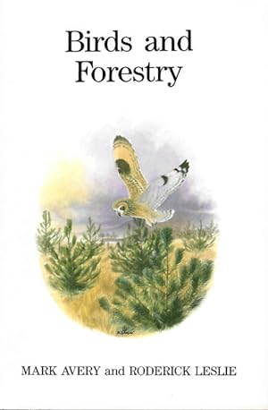 Bild des Verkufers fr Birds and Forestry zum Verkauf von PEMBERLEY NATURAL HISTORY BOOKS BA, ABA