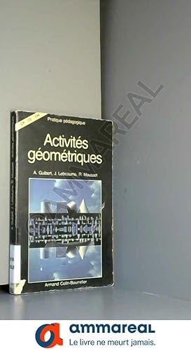 Image du vendeur pour Activites geometrique mis en vente par Ammareal