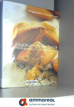 Seller image for Les Douceurs de l'enfance for sale by Ammareal