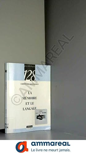 Imagen del vendedor de La mmoire et le langage a la venta por Ammareal