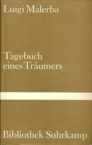 Tagebuch eines Träumers. Übertragen von Joachim A. Frank.