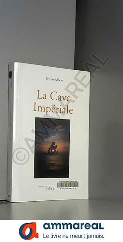 Image du vendeur pour Cave impriale (La) mis en vente par Ammareal