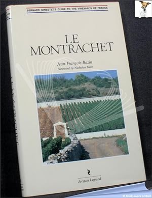 Bild des Verkufers fr Le Montrachet zum Verkauf von BookLovers of Bath