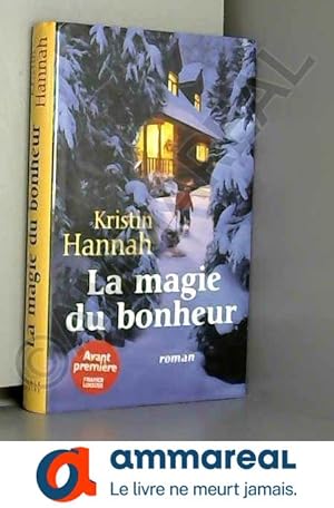 Seller image for La magie du bonheur for sale by Ammareal