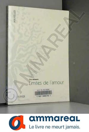 Bild des Verkufers fr Limites de l'amour zum Verkauf von Ammareal