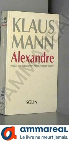 Seller image for Alexandre: Roman de l'utopie for sale by Ammareal