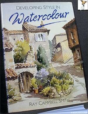 Imagen del vendedor de Developing Style in Watercolour a la venta por BookLovers of Bath