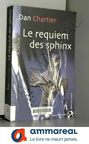 Seller image for Le requiem des sphinx for sale by Ammareal