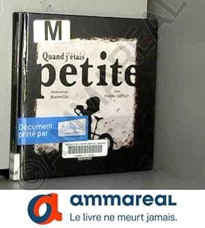 Seller image for Quand j'tais petite for sale by Ammareal