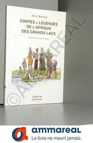 Seller image for Contes & lgendes de l'Afrique des Grands Lacs for sale by Ammareal