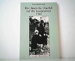 Bild des Verkufers fr Der deutsche berfall auf die Sowjetunion 1941 - Text Und Dokumentation. zum Verkauf von Antiquariat Kirchheim