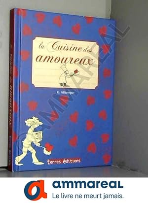 Seller image for Cuisine des Amoureux for sale by Ammareal
