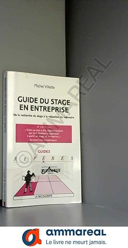 Bild des Verkufers fr Guide du stage en entreprise zum Verkauf von Ammareal
