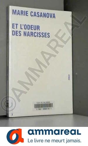 Seller image for Et l'odeur des narcisses for sale by Ammareal