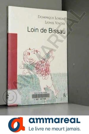 Imagen del vendedor de Loin de Bissau a la venta por Ammareal