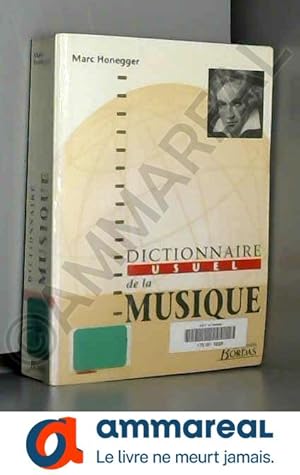 Image du vendeur pour DICT USUEL DE LA MUSIQUE (Ancienne Edition) mis en vente par Ammareal