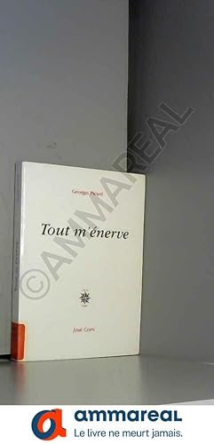 Seller image for Tout m'nerve for sale by Ammareal