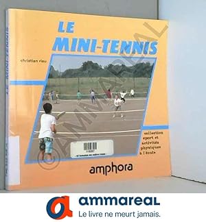 Bild des Verkufers fr Le mini-tennis zum Verkauf von Ammareal