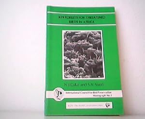 Bild des Verkufers fr Key Forests for Threatened Birds in Africa. International Council for Bird Preservation (ICBP) Monograph No. 3. zum Verkauf von Antiquariat Kirchheim