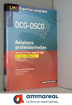 Seller image for RELATIONS PROFESSIONNELLES MANUEL DCG DSCG (Ancienne dition) for sale by Ammareal