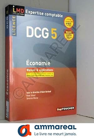 Seller image for Economie DCG5 : Manuel et applications for sale by Ammareal
