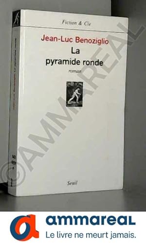 Imagen del vendedor de La Pyramide ronde a la venta por Ammareal