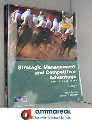 Bild des Verkufers fr Strategic Management and Competitive Advantage: Concepts, 3rd Edition zum Verkauf von Ammareal