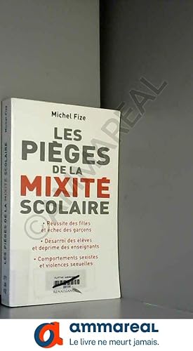 Seller image for Les Piges de la mixit scolaire for sale by Ammareal