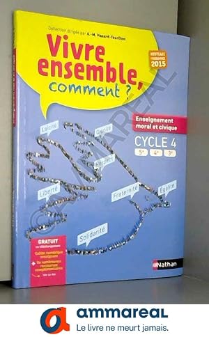 Image du vendeur pour Manuel d'enseignement moral et civique Cycle 4 (5e, 4e, 3e) mis en vente par Ammareal