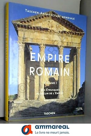 Seller image for EMPIRE ROMAIN. Volume 1, Des Etrusques au dclin de l'Empire for sale by Ammareal