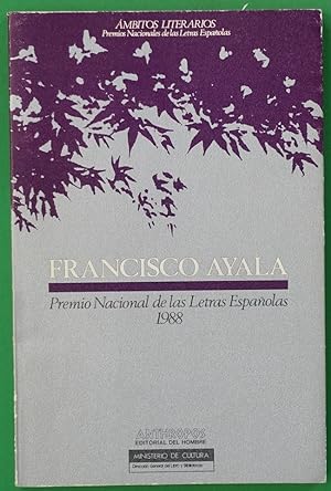 Imagen del vendedor de Francisco Ayala Premio Nacional de las Letras Espaolas 1988 a la venta por Librera Alonso Quijano