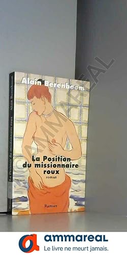 Bild des Verkufers fr La position du missionnaire roux / roman zum Verkauf von Ammareal