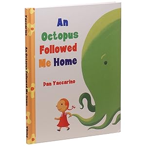 An Octopus Followed Me Home