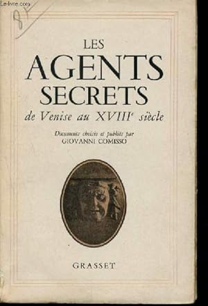 Bild des Verkufers fr Les agents secrets de venise au XVIIIeme siecle (1705-1797) zum Verkauf von Le-Livre