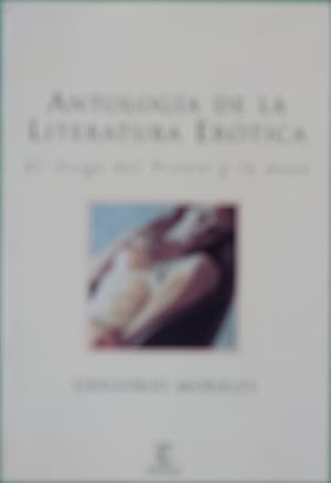 Imagen del vendedor de Antologa de la literatura ertica el juego del viento y la luna a la venta por Librera Alonso Quijano