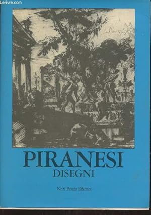 Bild des Verkufers fr Disegni di Giambattista Piranesi- Cataloghi di Mostre n41 zum Verkauf von Le-Livre