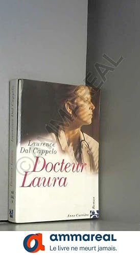 Seller image for Docteur Laura for sale by Ammareal