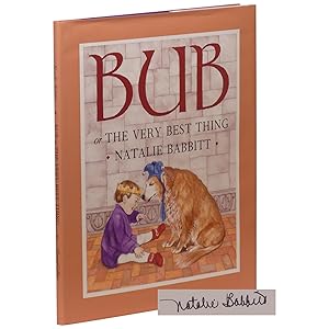 Seller image for Bub, or the Very Best Thing for sale by Downtown Brown Books