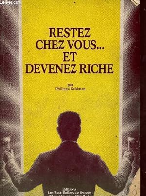 Seller image for Restez chez-vous et devenez riche for sale by Le-Livre
