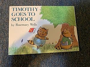 Seller image for Timothy Goes to School for sale by Betty Mittendorf /Tiffany Power BKSLINEN