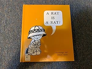 Seller image for A RAT IS A RAT? for sale by Betty Mittendorf /Tiffany Power BKSLINEN