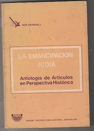 Seller image for La emancipacin juda: Antologa de Artculos en Perspectiva Histrica for sale by Biblioteca de Babel