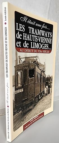 Image du vendeur pour Tramways de Haute-Vienne et de Limoges au dbut du XXme sicle mis en vente par Librairie Thot