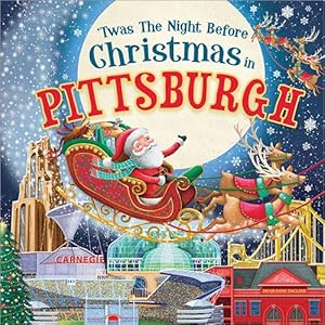 Seller image for Twas the Night Before Christmas in Pittsburgh for sale by GreatBookPrices