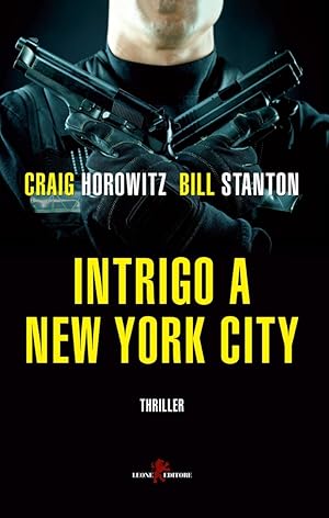 Seller image for Intrigo a New York City for sale by Libro Co. Italia Srl