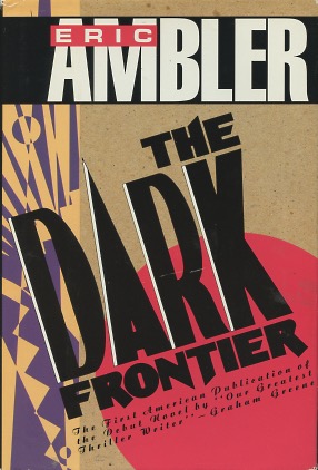 Imagen del vendedor de The Dark Frontier a la venta por Kenneth A. Himber
