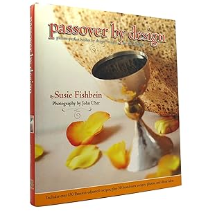 Bild des Verkufers fr PASSOVER BY DESIGN Picture-Perfect Kosher by Design Recipes for the Holiday zum Verkauf von Rare Book Cellar