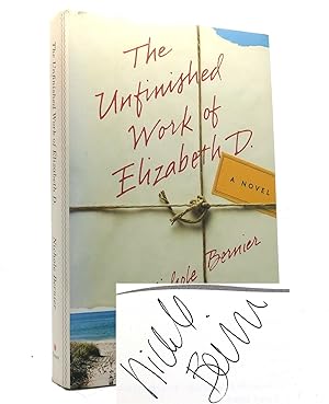 Seller image for THE UNFINISHED WORK OF ELIZABETH D. Signed for sale by Rare Book Cellar